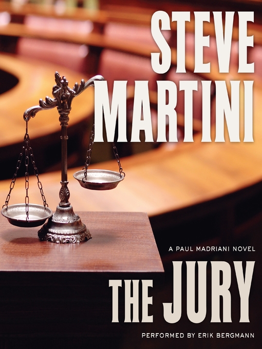 Title details for The Jury by Steve Martini - Wait list